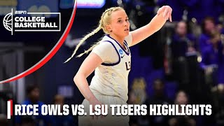 Rice Owls vs LSU Tigers  Full Game Highlights  NCAA Tournament [upl. by Neetsirhc812]