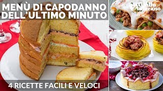 MENÙ DI CAPODANNO DELLULTIMO MINUTO 4 ricette facili e veloci [upl. by Maura]