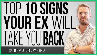 Top 10 Signs Your Ex Will Take You Back [upl. by Zetes]