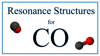 Resonance Structures for CO Carbon monoxide [upl. by Lyrrehs]