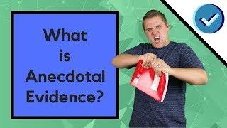 What is Anecdotal Evidence [upl. by Cinimod366]