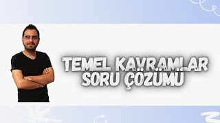 TEMEL KAVRAMLAR GİRİŞ SORU ÇÖZÜMÜ12 [upl. by Kotta]