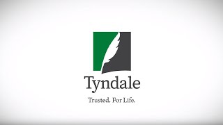 Tyndale  Trusted For Life [upl. by Honeywell]