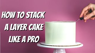 How to Make a Layer Cake for Beginners [upl. by Stavro]