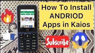 how to install android apps in kaios [upl. by Salahcin]