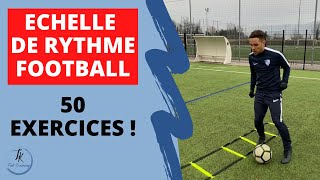 Echelle de rythme football  50 exercices [upl. by Elwira]