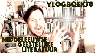 Vlogboek70  Literatuurgeschiedenis  Middeleeuwen geestelijke literatuur [upl. by Repip711]