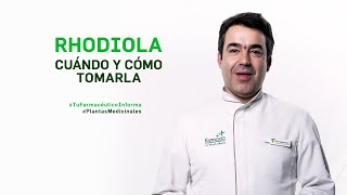 Rhodiola cuándo y cómo tomarla Tu Farmacéutico Informa  PlantasMedicinales [upl. by Eiduam]