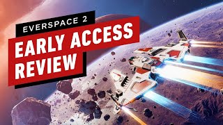 Everspace 2 Early Access Review [upl. by Gnil]