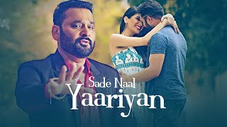 Sade Naal Yaariyan Nachhatar Gill Official Full Song Gurmeet Singh  TSeries Apna Punjab [upl. by Colman]