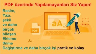 PDF Üzerinde Değişiklik Yapmak Kolay ve Pratik Örnek [upl. by Oric]