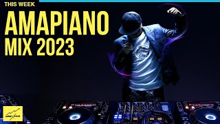 AMAPIANO MIX 2023  BEST SELECTION [upl. by Annayk95]