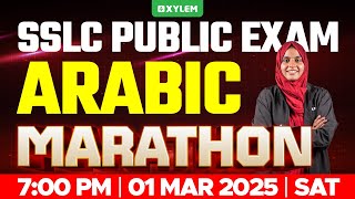 SSLC PUBLIC EXAM ARABIC  MARATHON  Xylem SSLC [upl. by Brookes358]