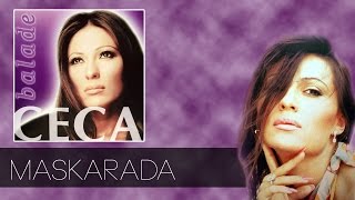 Ceca  Maskarada  Audio 2003 HD [upl. by Bridgette410]