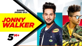 Jonny WakerOfficial Video Simmie ft Jassi Gill  Laakshi Pathak Gupz Sehra New Punjabi Song2020 [upl. by Kam]