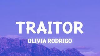 Olivia Rodrigo  traitor Lyrics [upl. by Eta755]