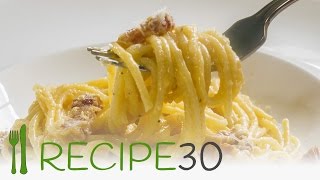 Spaghetti Carbonara the authentic Italian pasta recipe  By recipe30com [upl. by Aedni]