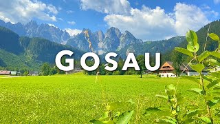 GOSAU AUSTRIA  Walking Tour with Dachstein Glacier View [upl. by Foulk]