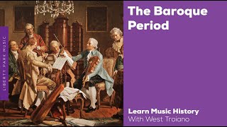 The Baroque Period  Music History Video Lesson [upl. by Ayotac]