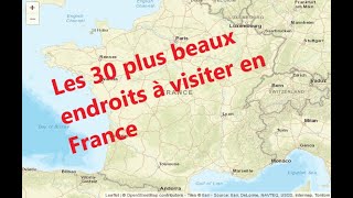 Les 30 plus beaux endroits à visiter en France [upl. by Fulbright]