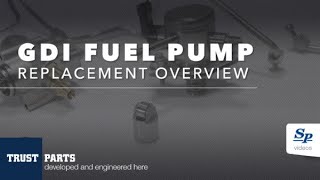 GDI Fuel Pump Overview and Installation [upl. by Emie]