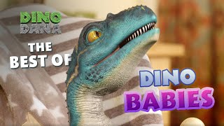 The Best of Babies  Dino Dana [upl. by Quill]