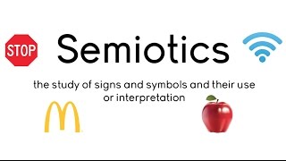 Semiotics Lesson [upl. by Hannala]