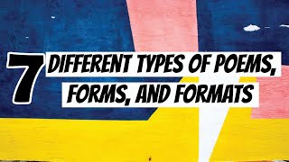 7 Different Types of Poems Forms and Formats [upl. by Higley114]