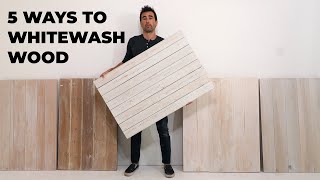 5 DIY White Wash Finishes for Wood [upl. by Consalve]