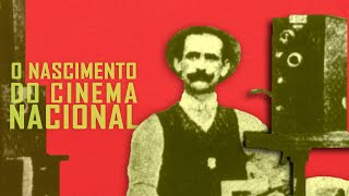 COMO O CINEMA CHEGOU NO BRASIL Especial Dia do Cinema Brasileiro [upl. by Nolrak]