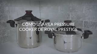 Cómo Usar tu Royal Prestige® Pressure Cooker [upl. by Uos]