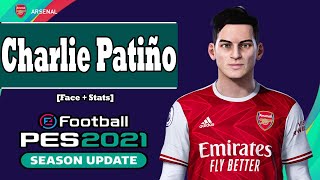 Charlie Patiño PES 2021 eFootball [upl. by Lerrad]