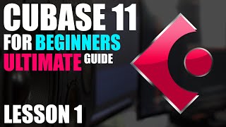 🔥 Cubase 11 Tutorial  BEGINNERS Lesson 1  Getting Started 🔥 [upl. by Aikem791]