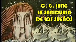 Jung La Sabiduría de los sueños Documental completo [upl. by Clarhe]