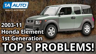 Top 5 Problems Honda Element SUV 1st Generation 20032011 [upl. by Arnaldo]