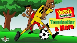 Yardie Runnings 12  The Trendsetter  Jamaican Animation Comedy [upl. by Egiaf882]