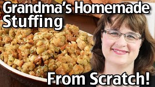 How To Make Homemade Stuffing From Scratch Classic Thanksgiving Stuffing [upl. by Claudianus]