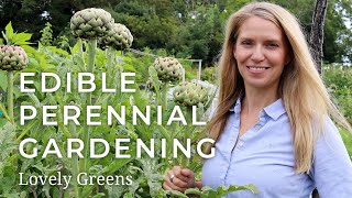 Edible Perennial Gardening  Plant Once Harvest for Years [upl. by Cart856]