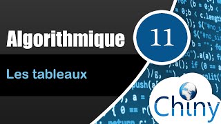 Algorithmique 1114  Les tableaux [upl. by Akemet]