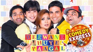 Deewane Huye Paagal  Superhit Bollywood Comedy  Akshay Kumar  Paresh Rawal  Sunil Shetty [upl. by Roderic]