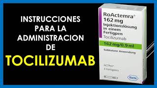 Como administrar TOCILIZUMAB ROACTEMRA SC 💉 ►► ENTRA YA [upl. by Agnes]