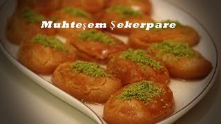 MUHTEÅEM BÄ°R ÅEKERPARE TARÄ°FÄ°  TAM TUTAN TARÄ°F  ACAYÄ°P TARÄ°FLER [upl. by Eneluqcaj]