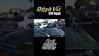 “Deja Vu” 59 Impala Lowrider Majestics So Cal  CALI SWANGIN [upl. by Delano839]