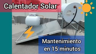 mantenimiento calentador solar [upl. by Ainolloppa217]