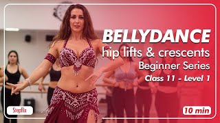 StepFlix Belly dance Level 1 Class 11 Hip Lifts amp Crescents [upl. by Eisak984]