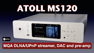 Atoll Electronique MS120 network player DAC and preamp [upl. by Ennelram]