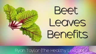 Beet Leaves Benefits amp Uses [upl. by Gorman227]