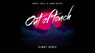 Daryl Hall amp John Oates  Out Of Touch dj moy remix [upl. by Parish]