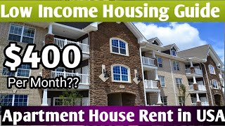 How To Get Low Income Housing in USA Apartment Rent 400 per month Section 8 9 Low Rent Guide [upl. by Ramirol987]