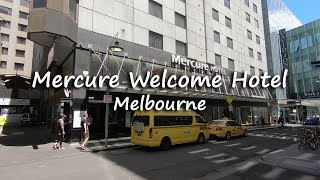 Mercure Welcome Melbourne Hotel Tour  Melbourne Australia  Traveller Passport [upl. by Rramed]